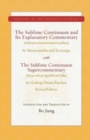 Image for The sublime continuum and its explanatory commentary  : with the sublime continuum supercommentary