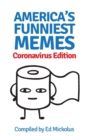 Image for America&#39;s Funniest Memes : Coronavirus Edition