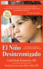 Image for El Nino Desincronizado : Reconociendo y Enfrentando El Trastorno de Procesamiento Sensorial