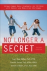 Image for No longer a secret  : unique common sense strategies for children with sensory and regulation challenges