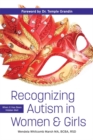 Image for Recognizing Autism in Women &amp; Girls