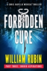 Image for Forbidden Cure Part Three: Sordid Aspirations
