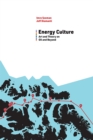 Image for Energy Culture : Art and Theory on Oil and Beyond