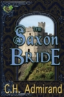 Image for The Saxon Bride Large Print