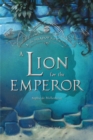 Image for Lion for the Emperor