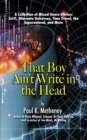 Image for That Boy Ain&#39;t Write in the Head