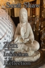 Image for Zen and the Inflection of the Reflection