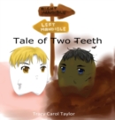 Image for Tale of Two Teeth