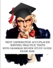Image for Next Generation Accuplacer Writing Practice Tests with Grammar Review Study Guide