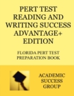 Image for PERT Test Reading and Writing Success Advantage+ Edition : Florida PERT Test Preparation Book