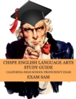 Image for CHSPE English Language Arts Study Guide : 575 California High School Proficiency Exam Reading, Language, and Writing Practice Questions