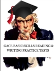 Image for GACE Basic Skills Reading and Writing Practice Tests : Study Guide for Preparation for the GACE Basic Skills Exam (Tests 210 and 212)