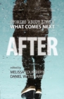 Image for After : Stories About Loss &amp; What Comes Next