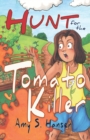 Image for Hunt for the Tomato Killer