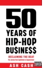 Image for 50 Years of Hip-Hop Business