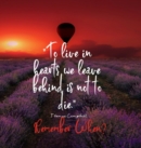 Image for To Live in Hearts we Leave Behind is not to die. Remember When : Celebration of LIfe, Wake, Funeral Guest Book, Priceless memories for friends and family. Keepsake.120 pages 8.25.x 8.25