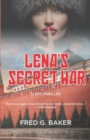 Image for Lena&#39;s Secret War : A Spy Thriller