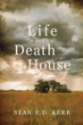 Image for Life at the Death House