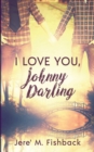 Image for I Love You, Johnny Darling