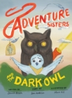 Image for Adventure Sisters and the Dark Owl