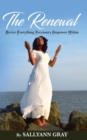 Image for The Renewal : Revive Everything Necessary Empower Within