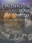 Image for Finding the Ancient Path