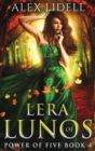 Image for Lera of Lunos : Power of Five, Book 4