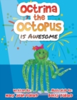 Image for Octrina the Octopus is Awesome