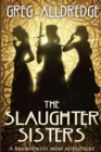 Image for A Slaughter Sisters Adventure #1