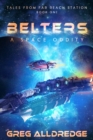 Image for Belters: A Space Oddity