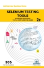 Image for Selenium Testing Tools Interview Questions You&#39;ll Most Likely Be Asked : Second Edition