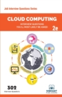 Image for Cloud Computing Interview Questions You&#39;ll Most Likely Be Asked : Second Edition