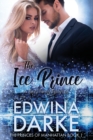 Image for The Ice Prince : A Sexy Romantic Comedy