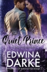 Image for The Quiet Prince : A Sexy Romantic Comedy