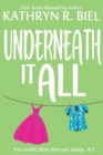 Image for Underneath It All
