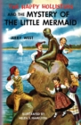 Image for The Happy Hollisters and the Mystery of the Little Mermaid