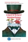 Image for In Search for the Soul of International Business