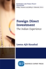Image for Foreign Direct Investment: The Indian Experience