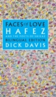 Image for Faces of Love : Hafez and the Poets of Shiraz