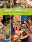 Image for Happy Nowruz: Cooking With Children to Celebrate the Persian New Year