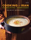 Image for Cooking in Iran: Regional Recipes and Kitchen Secrets