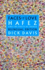 Image for Faces of Love: Hafez and the Poets of Shiraz: Bilingual Edition