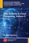 Image for Data Security in Cloud Computing, Volume II