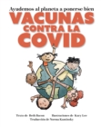 Image for Ayudando a que Nuestro Planeta a Mejorar : Las Vacunas para el COVID
