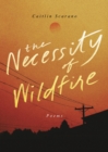 Image for The Necessity of Wildfire