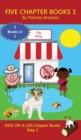Image for Five Chapter Books 1 : Sound-Out Phonics Books Help Developing Readers, including Students with Dyslexia, Learn to Read (Step 1 in a Systematic Series of Decodable Books)