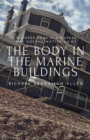 Image for The Body in the Marine Buildings