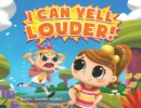 Image for I Can Yell Louder