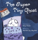 Image for The Super Tiny Ghost