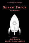 Image for Space Force... and Beyond
